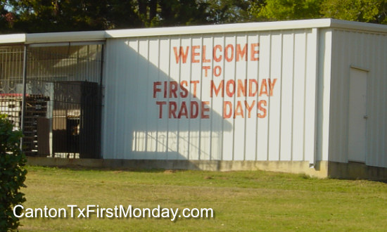 Welcome to First Monday Trade Days in Canton, Texas